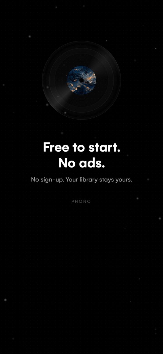 Free to start. No ads.