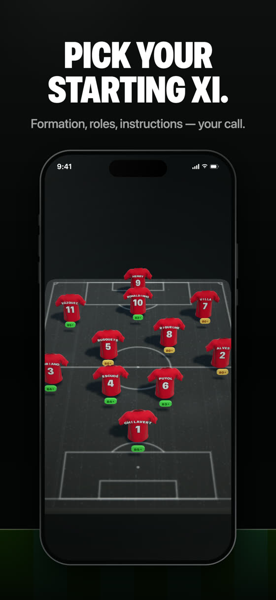 Pick your starting XI.